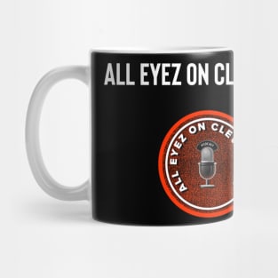 All Eyez on Cleveland III Mug